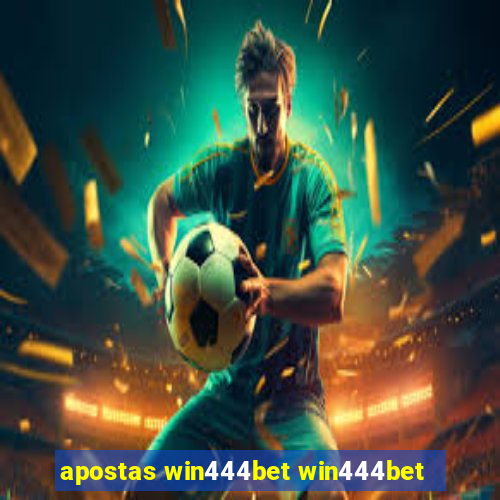 apostas win444bet win444bet